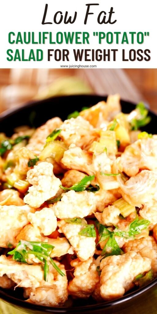 LowFat Cauliflower "Potato" Salad for Weight Loss